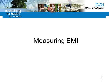 1 Measuring BMI 1. 2 Body Mass Index or BMI is used as a measure to help define the healthy weight ranges for the adult population. BMI uses weight and.
