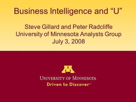 Business Intelligence and “U”