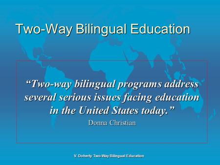 Two-Way Bilingual Education