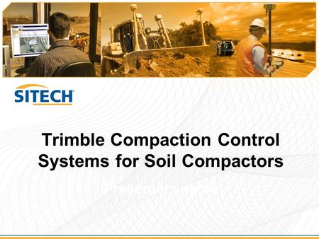 Trimble Compaction Control Systems for Soil Compactors