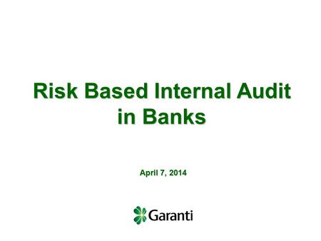 Risk Based Internal Audit in Banks