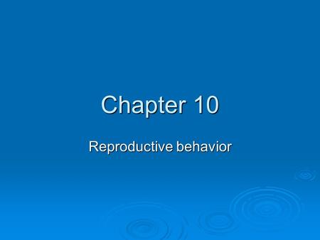 Reproductive behavior