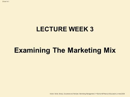 Examining The Marketing Mix