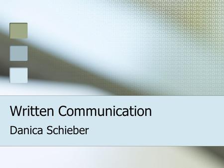 Written Communication Danica Schieber. Introduction RPC at ISU Business Communication Transfer.