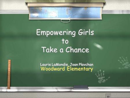 Empowering Girls to Take a Chance