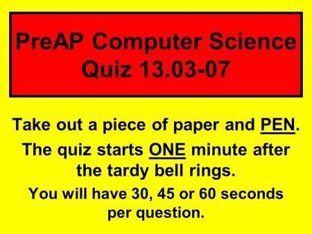 PreAP Computer Science Quiz