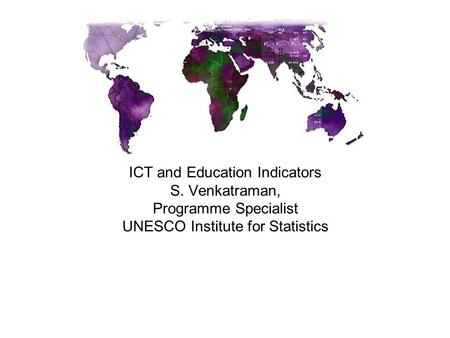 ICT and Education Indicators S