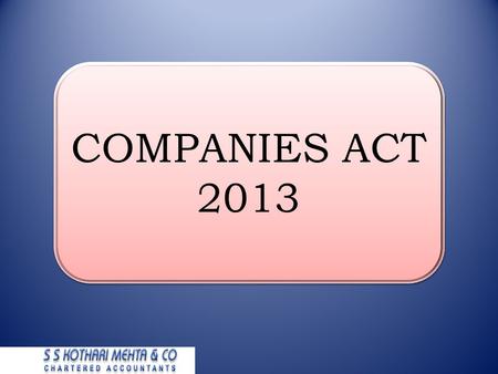 COMPANIES ACT 2013.