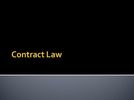  5 Parts to be Legal and Valid  Offer and Acceptance: Both parties bring something to the table to offer in a contract.