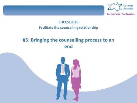 Facilitate the counselling relationship