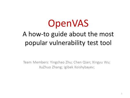 OpenVAS A how-to guide about the most popular vulnerability test tool