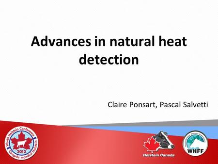 Advances in natural heat detection