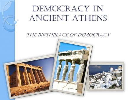 Democracy in Ancient Athens