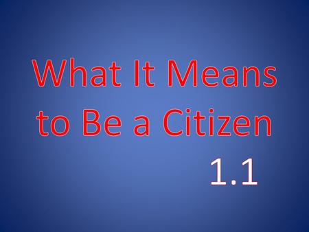 Who Is a Citizen? The Constitution says a person by birth or choice owes allegiance to this nation. You are a citizen if : Were born in the U.S. or its.