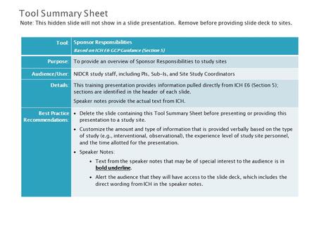 Tool Summary Sheet Note: This hidden slide will not show in a slide presentation. Remove before providing slide deck to sites. Tool: Sponsor Responsibilities.