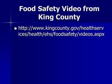 Food Safety Video from King County