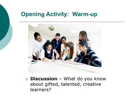 Opening Activity: Warm-up