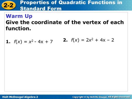 Give the coordinate of the vertex of each function.