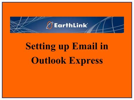 Setting up Email in Outlook Express. Select “Tools” from the toolbar menu.