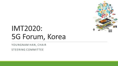 Youngnam Han, Chair Steering Committee
