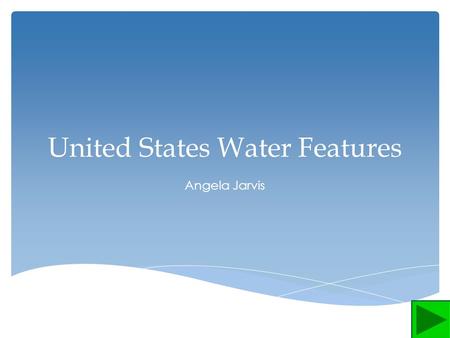 United States Water Features
