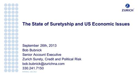 The State of Suretyship and US Economic Issues