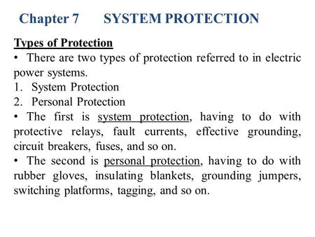 Chapter 7 SYSTEM PROTECTION