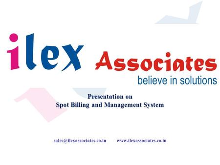 Presentation on Spot Billing and Management System.