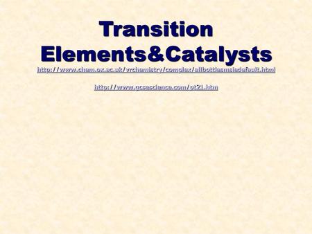 Transition Elements&Catalysts