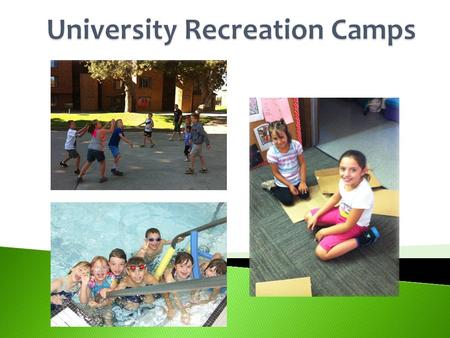 Camp C-Woo is a recreational and educational program offered by Central Washington University's Recreation Program for children ages 7-11. The camp's.