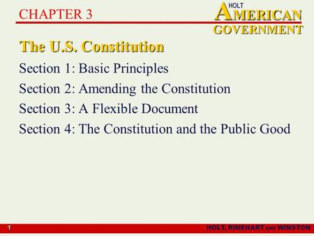 The U.S. Constitution CHAPTER 3 Section 1: Basic Principles