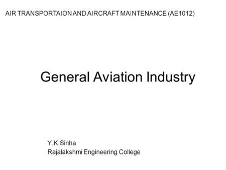 General Aviation Industry