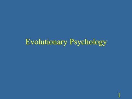 1 Evolutionary Psychology. 2 Asymmetrical Pressure “I have been noticing you around campus. I find you very attractive. Would you go out with me tonight?”