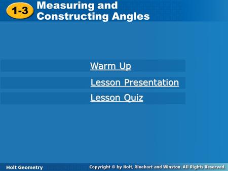 Measuring and 1-3 Constructing Angles Warm Up Lesson Presentation