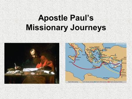 Apostle Paul’s Missionary Journeys