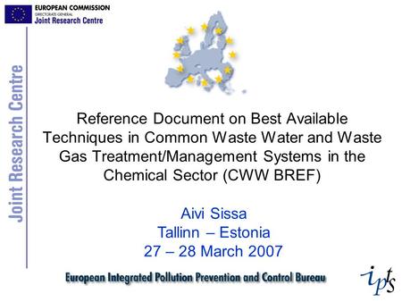 Reference Document on Best Available Techniques in Common Waste Water and Waste Gas Treatment/Management Systems in the Chemical Sector (CWW BREF) Aivi.