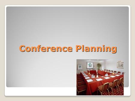 Conference Planning An ACEware Webinar. Course Setup ◦Planning.. Planning.. And more Planning ◦Fee Structure Name & Reg UDF’s  (finding space to store.