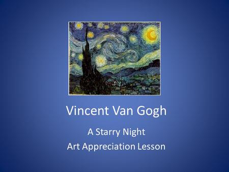 A Starry Night Art Appreciation Lesson