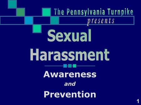 Awareness and Prevention 1. a few reminders: Navigate through the presentation by using the arrows located in the lower left corner or use the enter or.