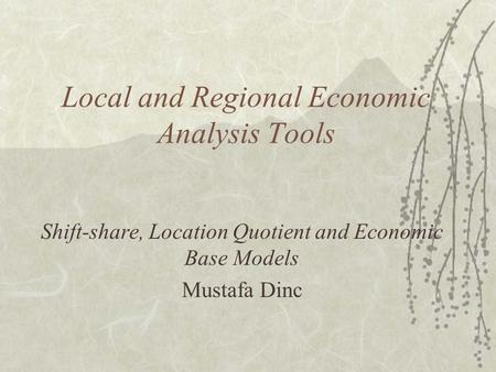 Local and Regional Economic Analysis Tools