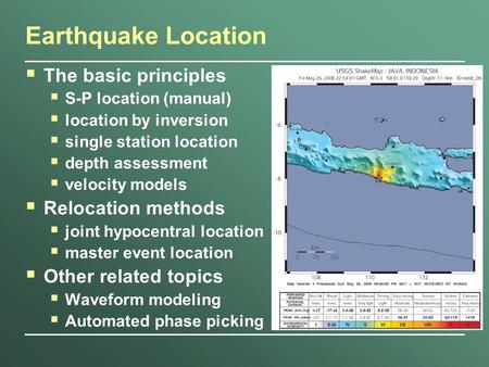 Earthquake Location The basic principles Relocation methods