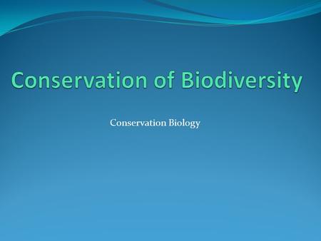 Conservation Biology. Legal protection of species: US Endangered Species Act 1973: law which makes it illegal to harm any species on its list; protect.