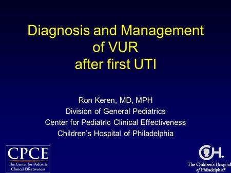 Diagnosis and Management of VUR after first UTI