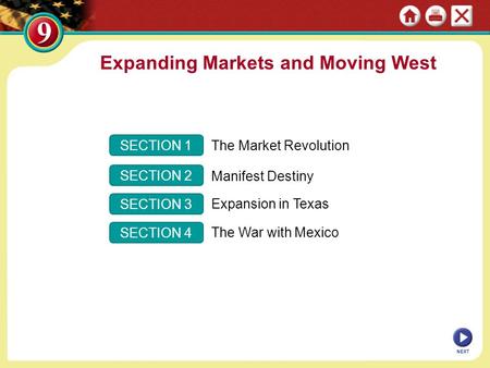 Expanding Markets and Moving West