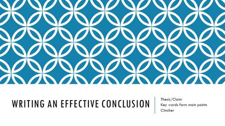 Writing an Effective Conclusion