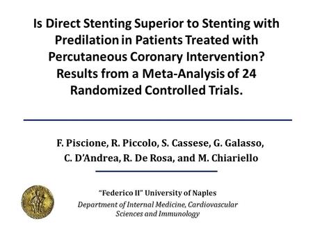 Is Direct Stenting Superior to Stenting with Predilation in Patients Treated with Percutaneous Coronary Intervention? Results from a Meta-Analysis of 24.