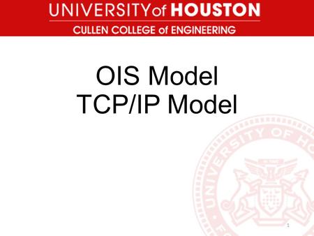 OIS Model TCP/IP Model.