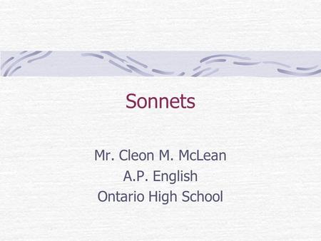 Mr. Cleon M. McLean A.P. English Ontario High School