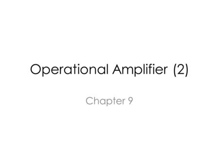Operational Amplifier (2)