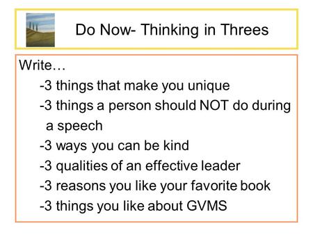 Do Now- Thinking in Threes